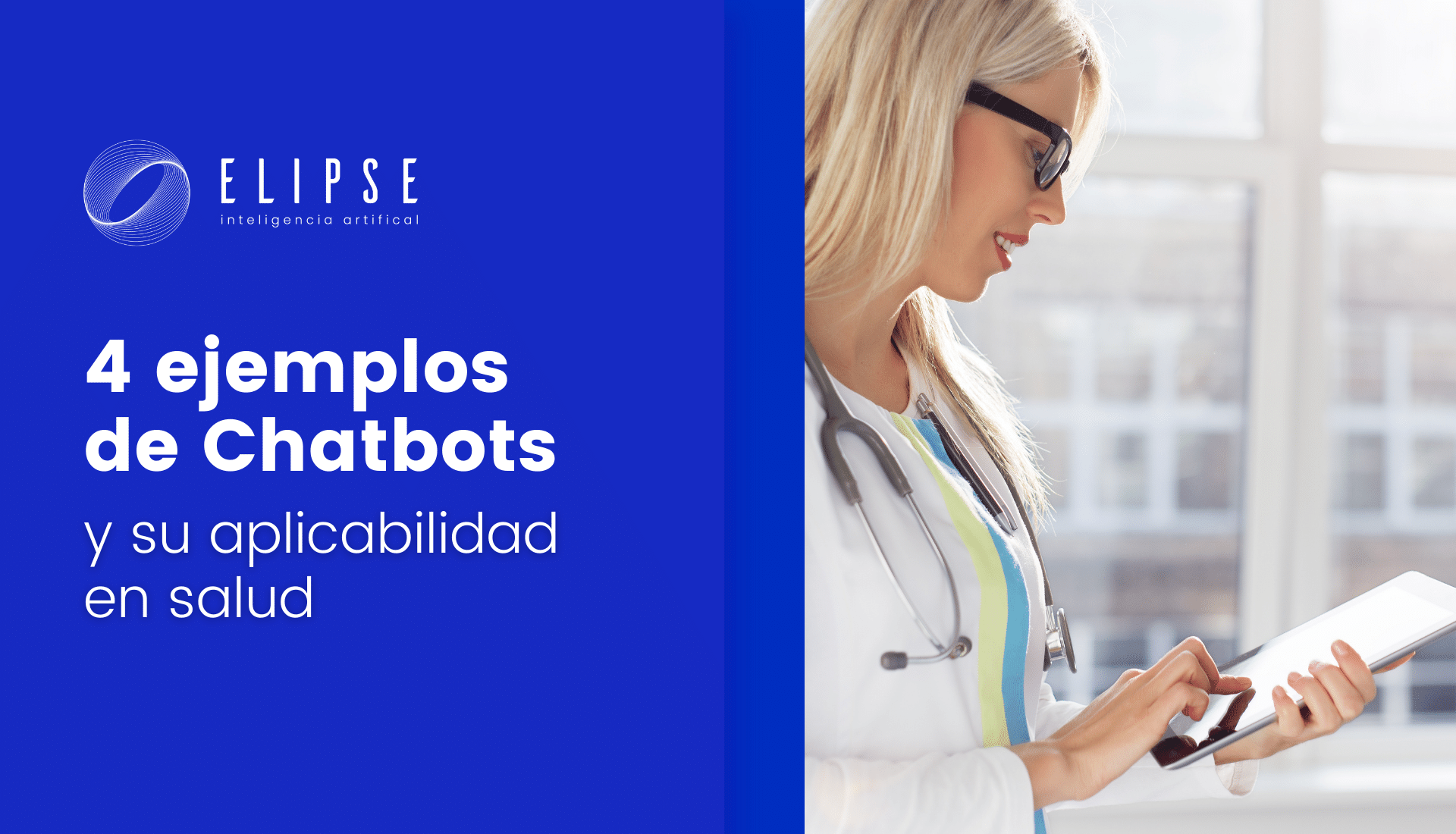 4 ejemplos de Chatbots en salud